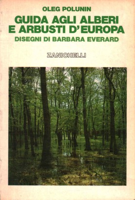 Guida agli alberi e arbusti d'Europa