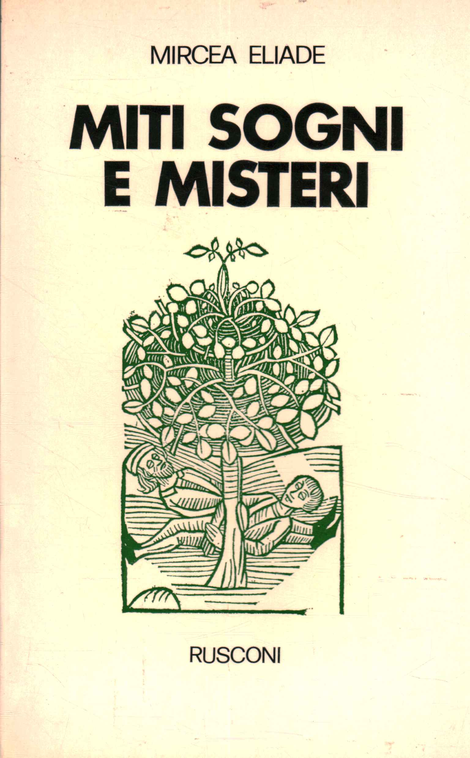 Miti sogni e misteri