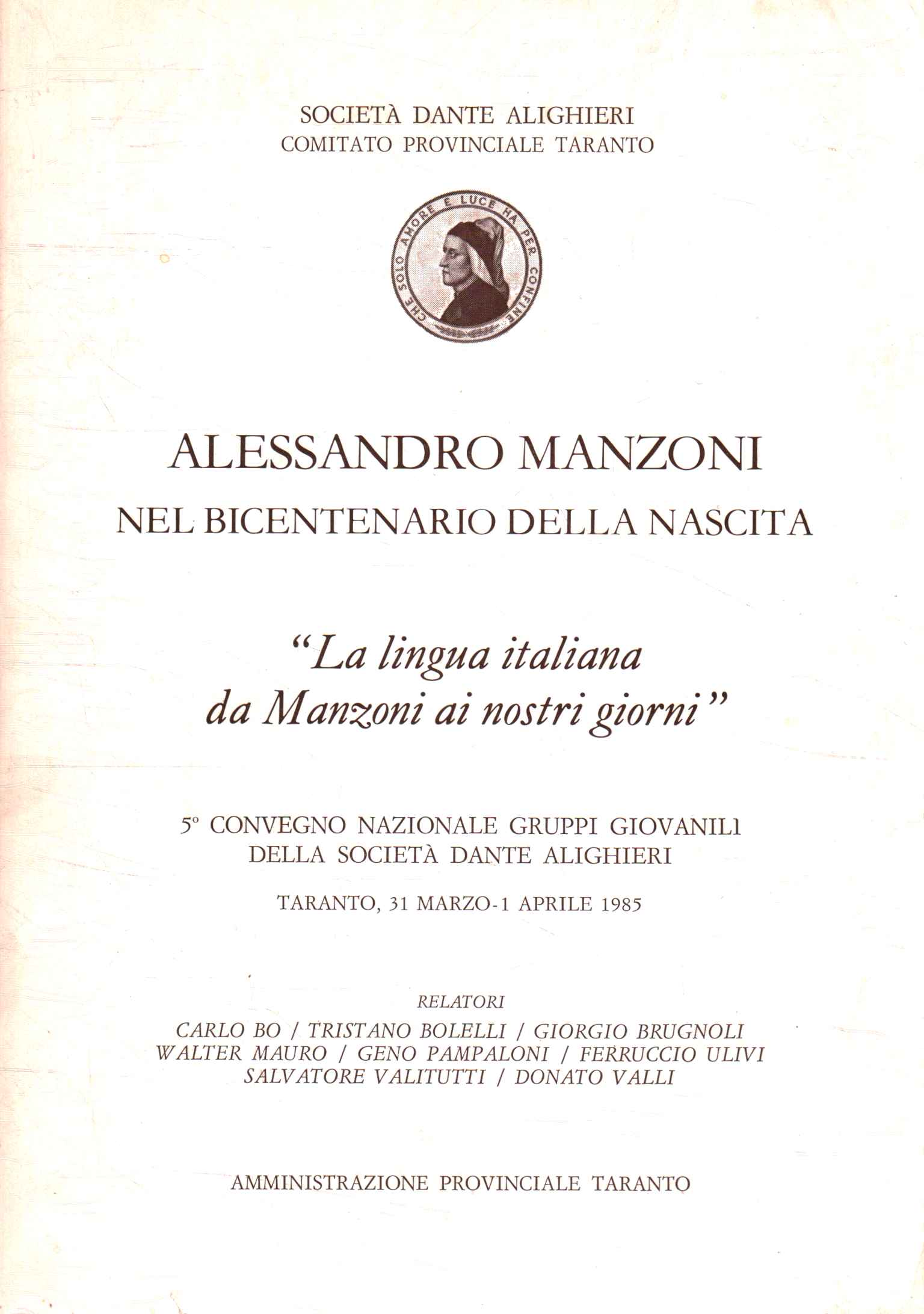 The Italian language from Manzoni to ours