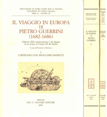 Il viaggio in Europa di Pietro Guerrini (1682-1686) (2 Volumi)