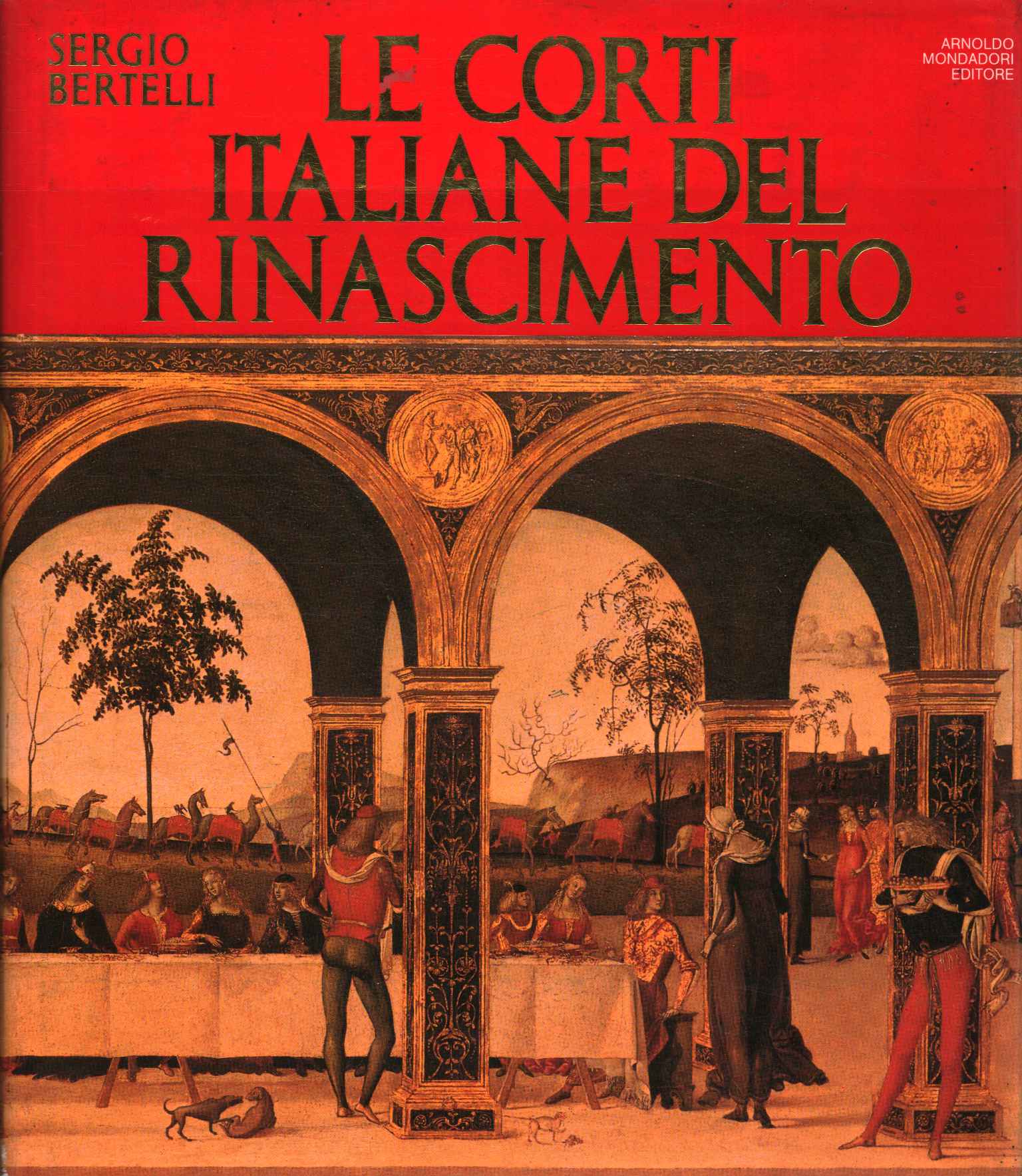 The Italian Courts of the Renaissance