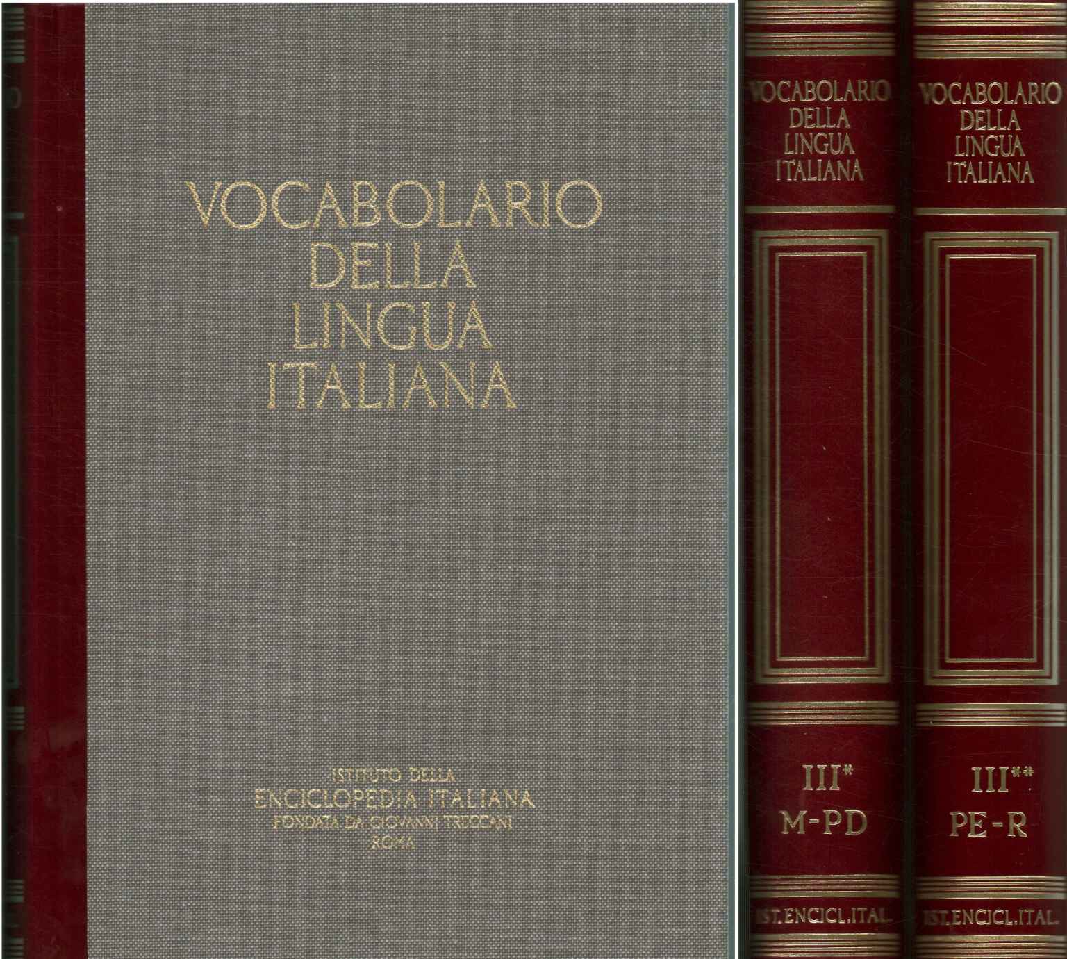 Vocabulary of the Italian language (III* %2,Vocabulary of the Italian language (III ,Vocabulary of the Italian language (III