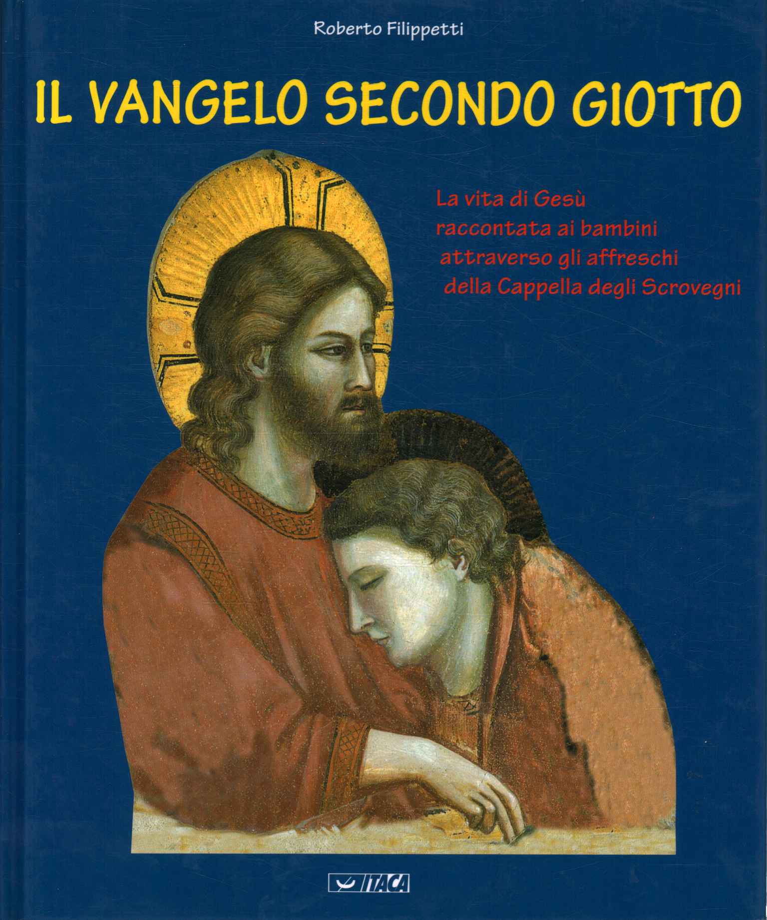 Il Vangelo secondo Giotto