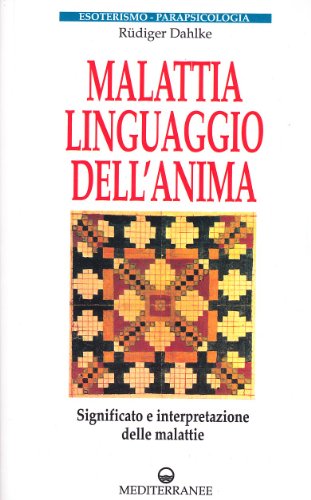 Malattia linguaggio dell'anima