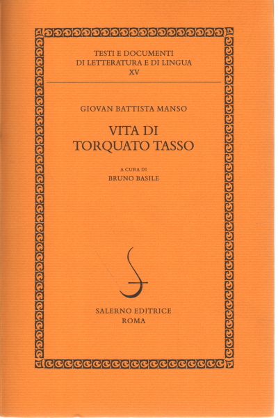 La vie de Torquato Tasso