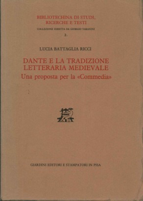 Dante e la tradizione letteraria medievale