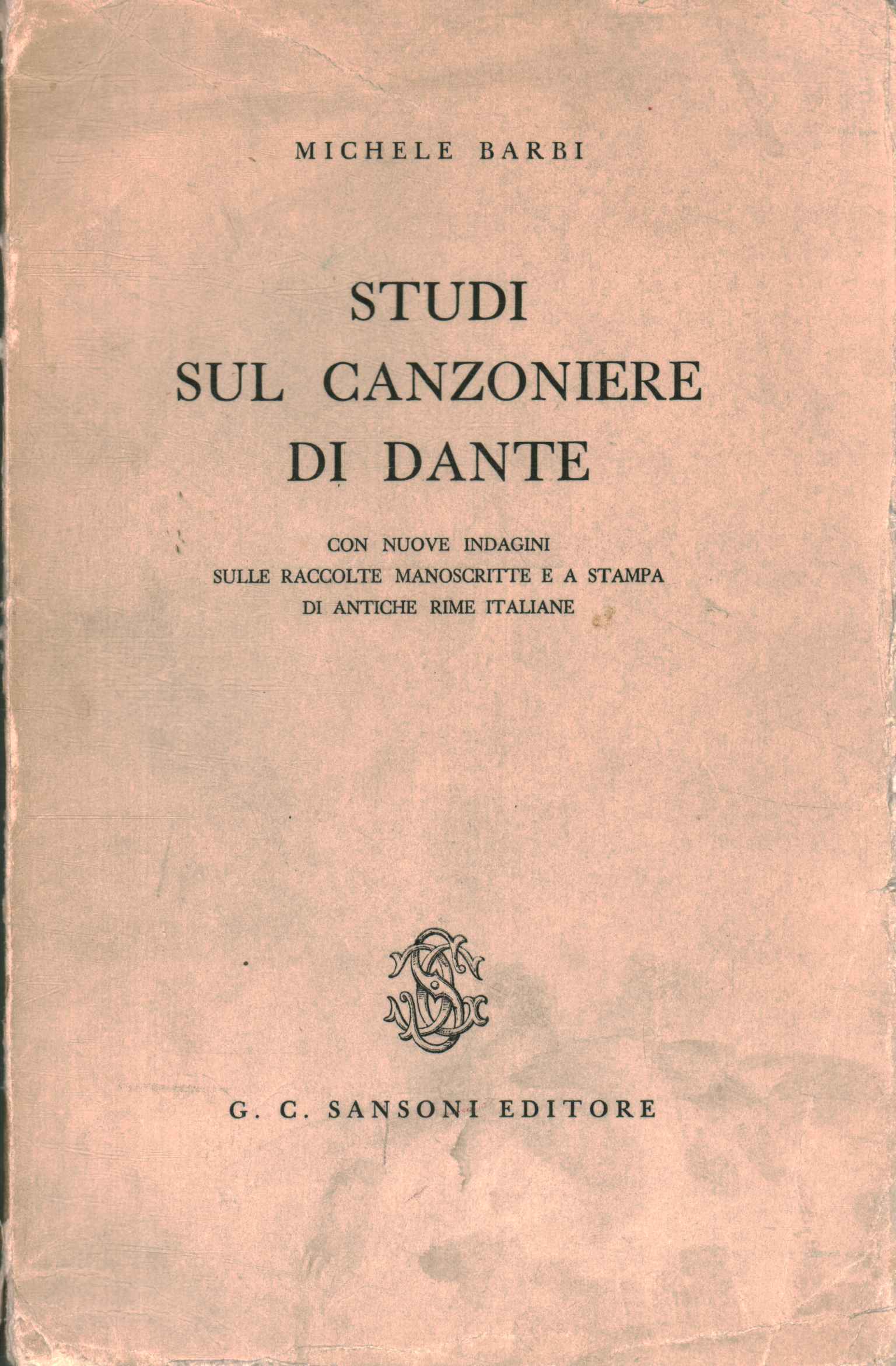 Études sur le recueil de chansons de Dante