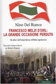 Francesco Melzi D'Eril: le grand