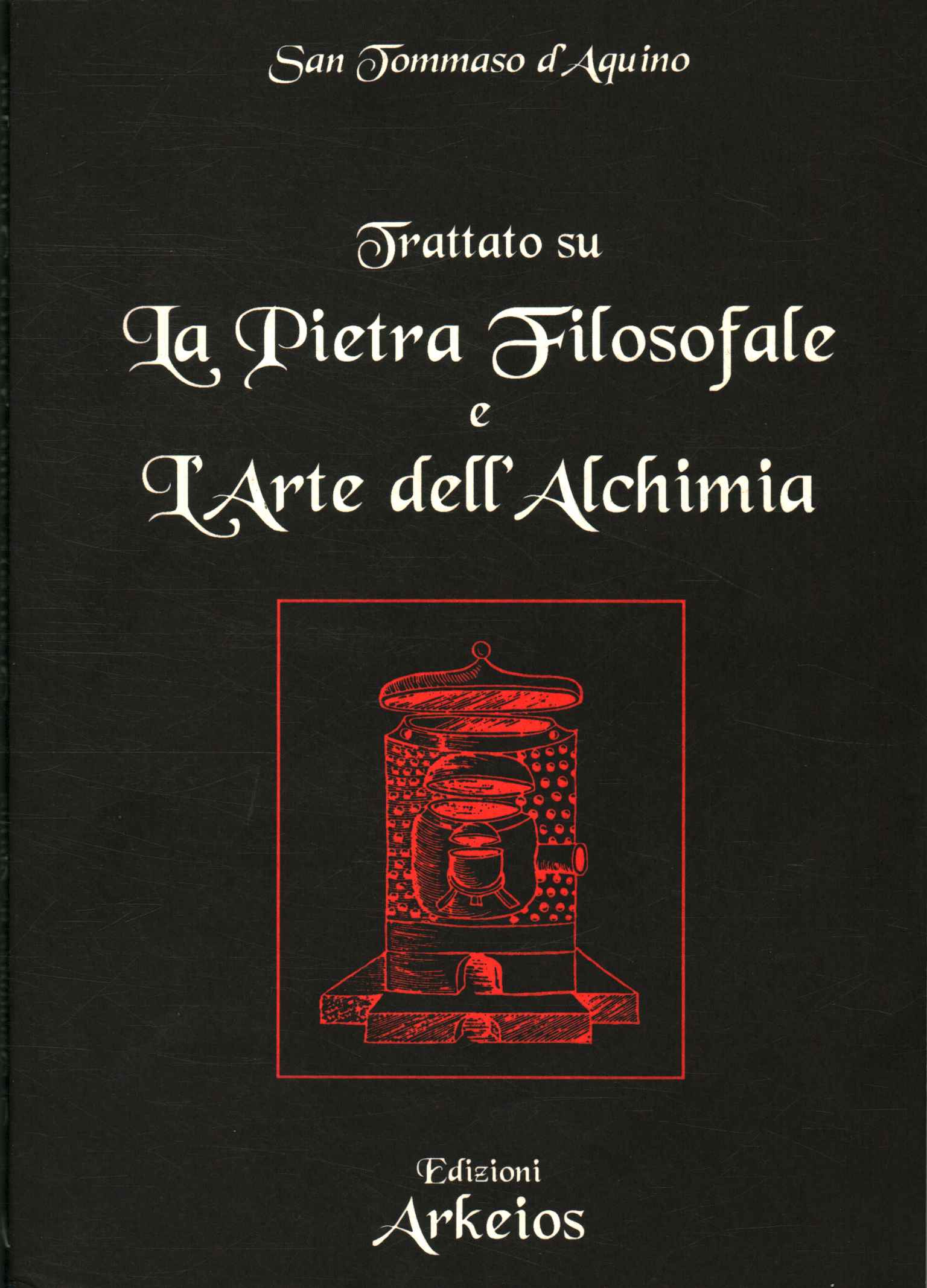 Tratado sobre la piedra filosofal y la piedra filosofal