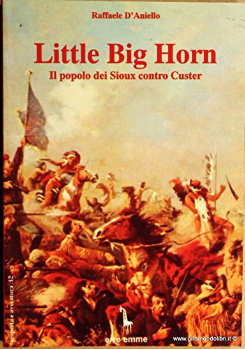 Little Big Horn (3 Volumes)