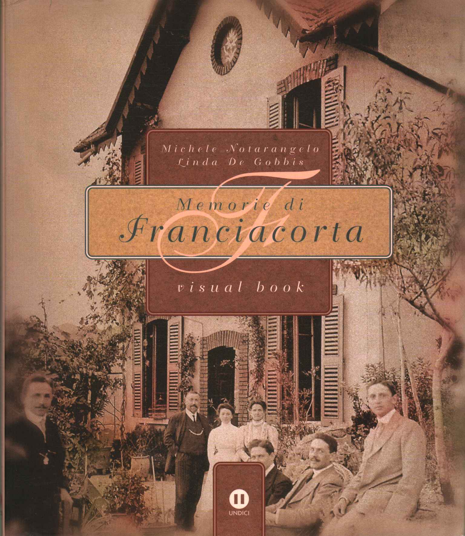 Erinnerungen an Franciacorta. Visuelles Buch