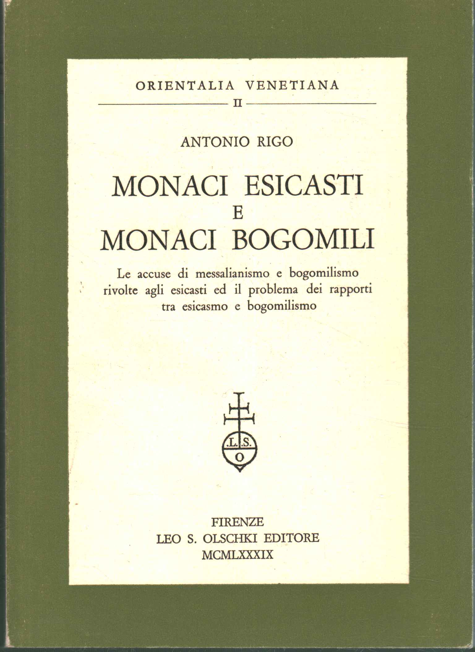 Monjes hesicastas y monjes bogomilos