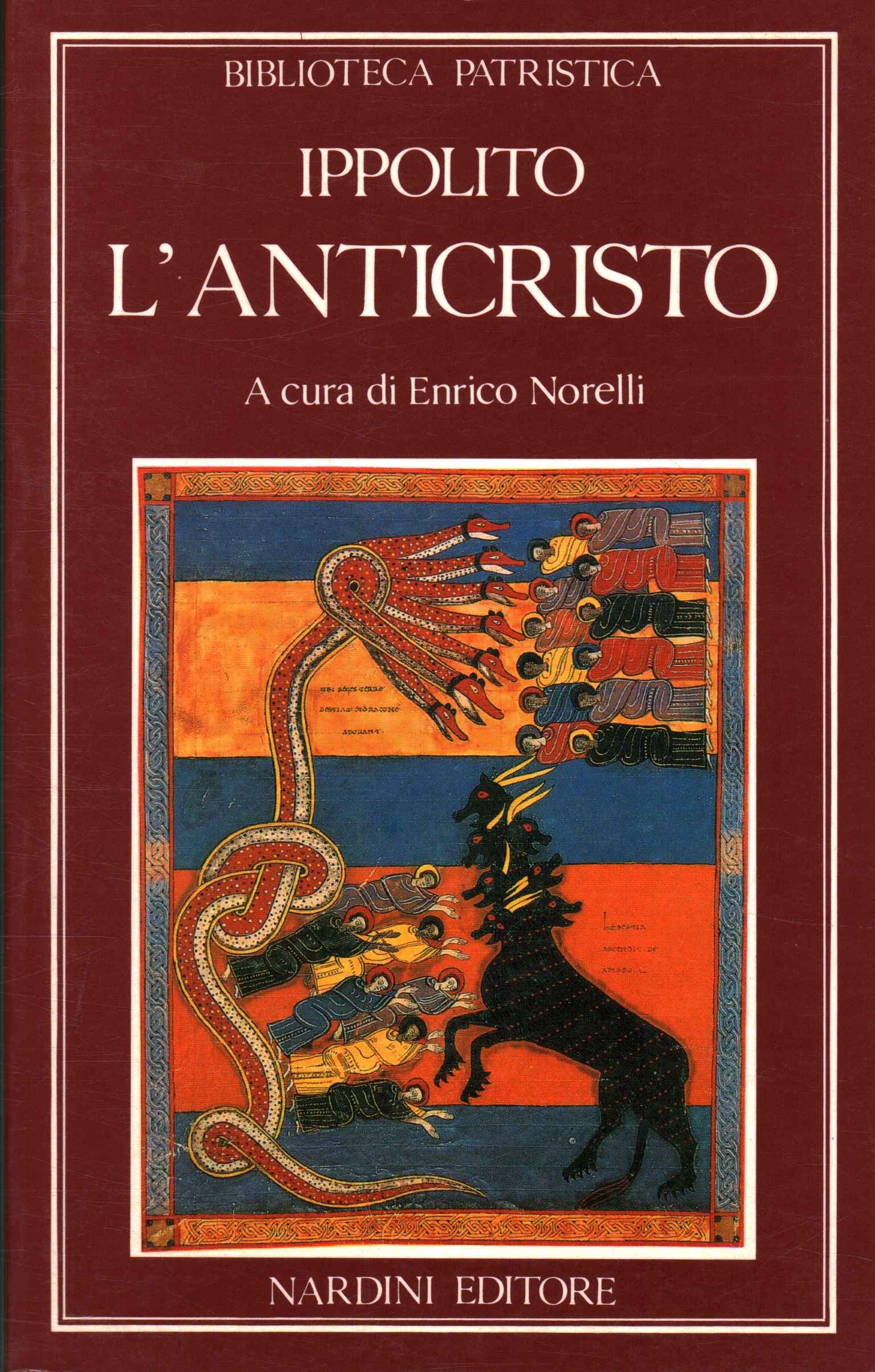 L'Antéchrist. De l'Antichristo