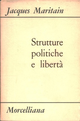 Strutture politiche e libertà