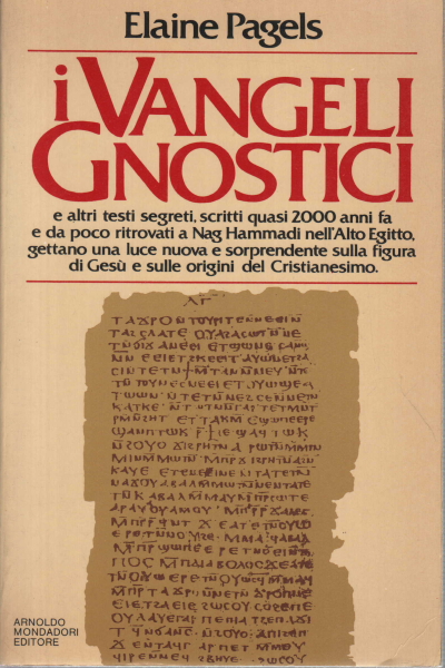 The Gnostic Gospels