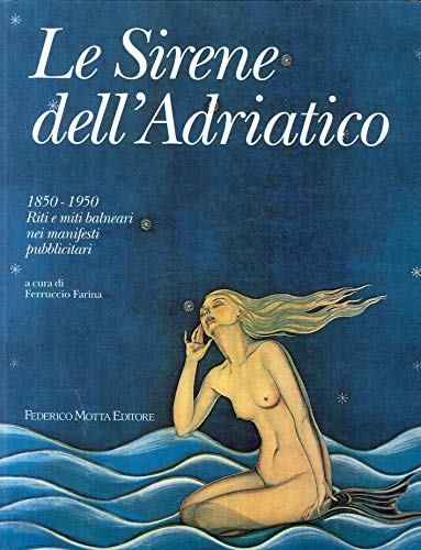 Les sirènes de l'Adriatique