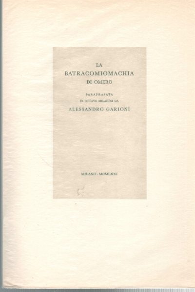 La Batrachomyomachie ou La d'Homère