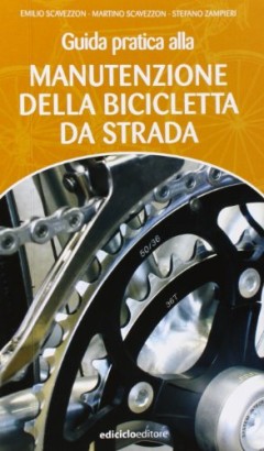 Guida pratica alla manutenzione della bicicletta da stada