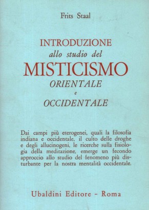 Introduzione allo studio del Misticismo Orientale e Occidentale