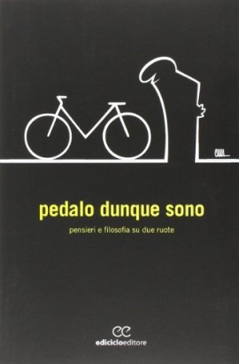 Pedalo dunque sono