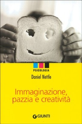 Immaginazione, pazzia e creatività