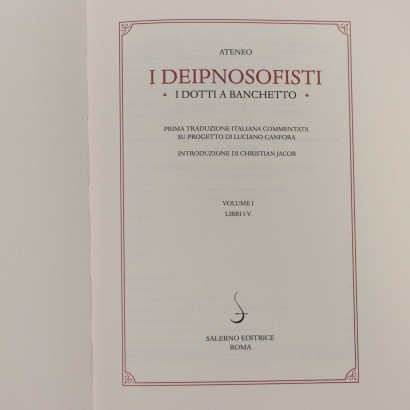 Les Déipnosophistes (4 Volumes),Les Déipnosophistes. Les savants lors d'un banquet (