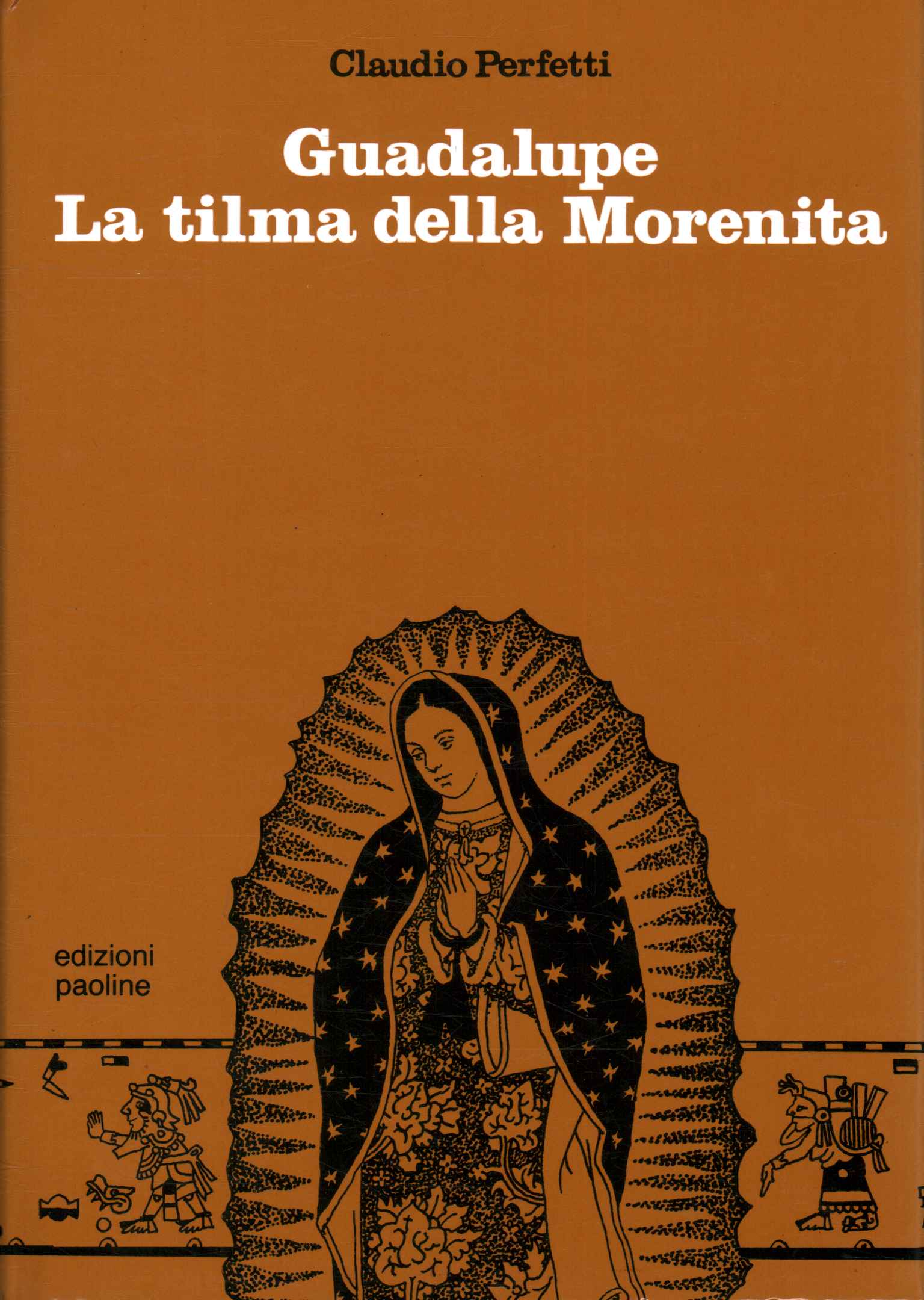 Guadalupe. Morenitas Tilma