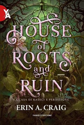 House of roots and ruin