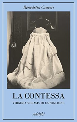 La contessa Virginia Verasis di Castiglione