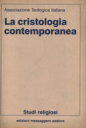 La cristologia contemporanea