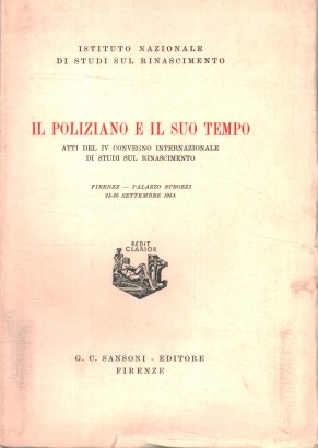 Il Poliziano e il suo tempo