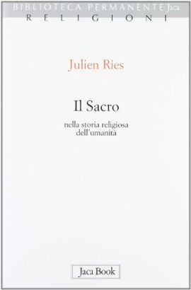 Il sacro nella storia religiosa dell'umanità