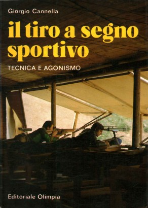 Il tiro a segno sportivo