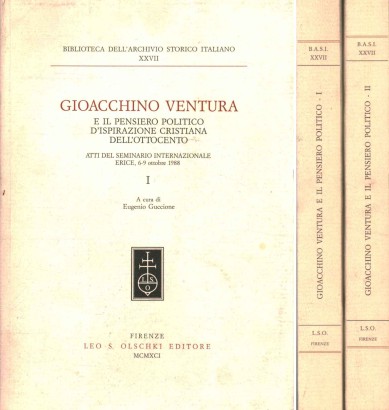 Gioacchino Ventura e il pensiero politico d'ispirazione cristiana dell'Ottocento