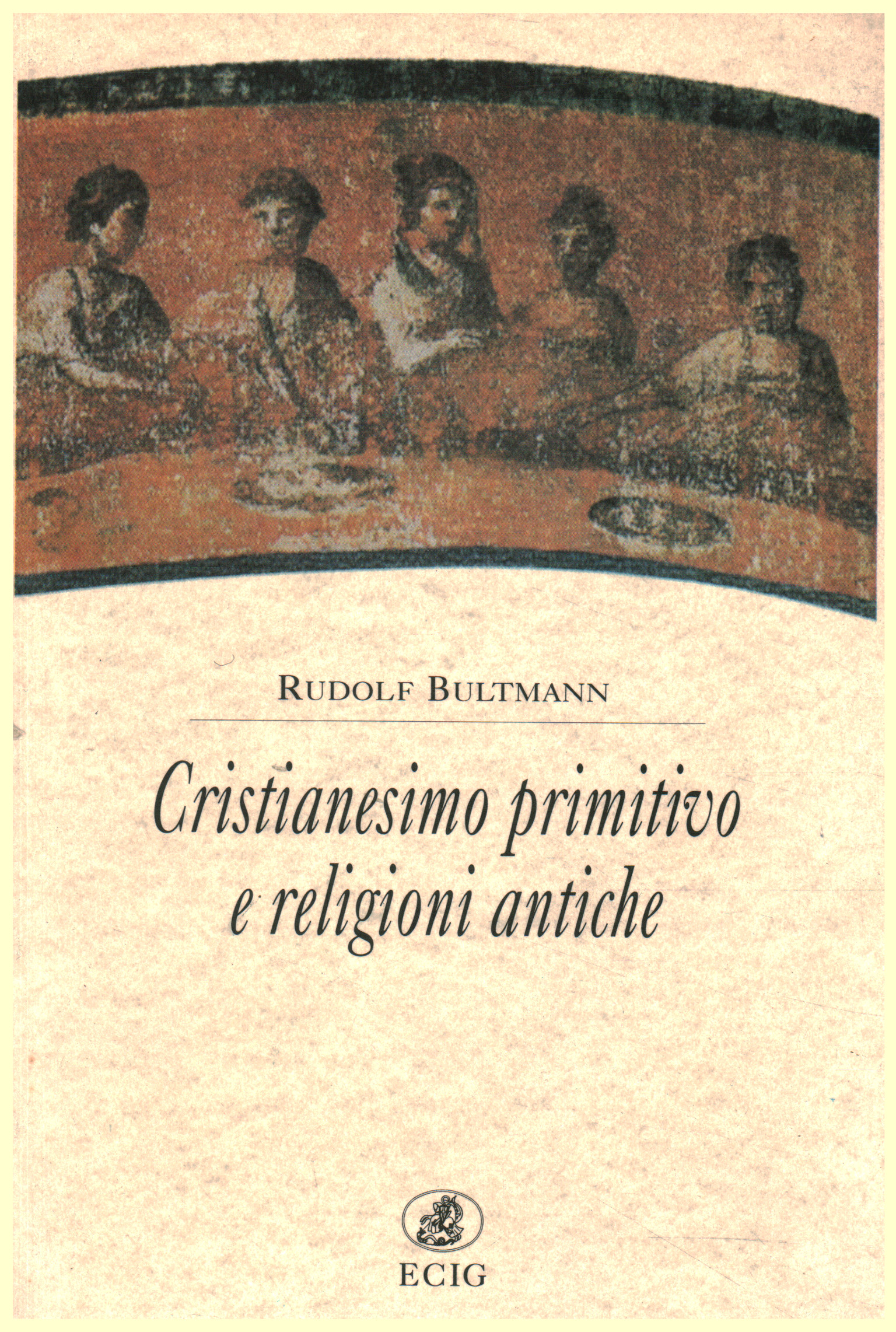 Cristianismo primitivo y religiones antiguas.