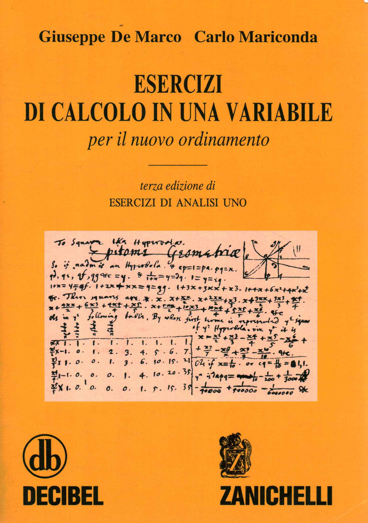 Esercizi di calcolo in una variabile