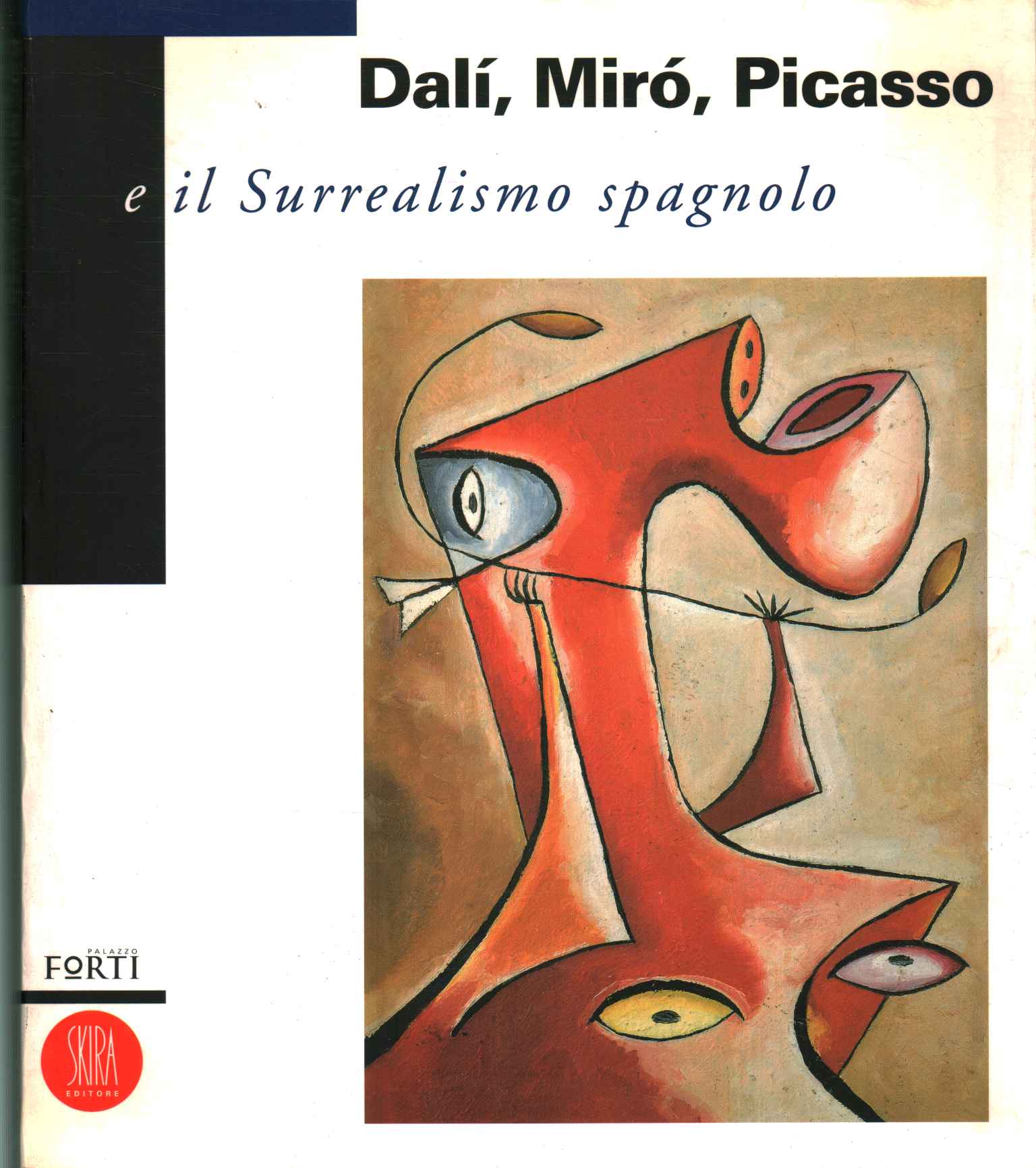 Dalí Miró, Picasso e il surre,Dalí Miró, Picasso e il surre