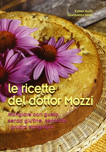 Les recettes du docteur Mozzi