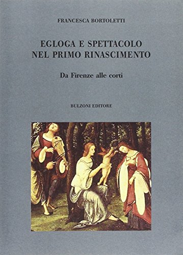 Libros - Ensayos de literatura - Italiano, Égloga y entretenimiento en el primer Renacimiento