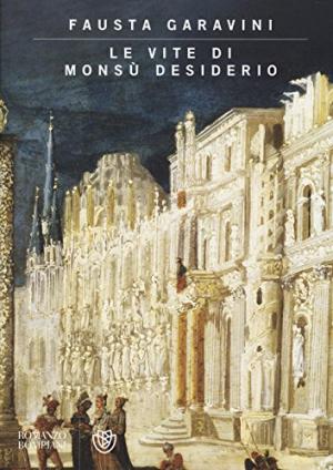 La vida de Monsù Desiderio