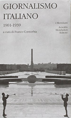 Periodismo italiano. Volumen uno.1860-1901, periodismo italiano. 1860-1901 (Volumen pr