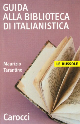 Guide de la bibliothèque italienne