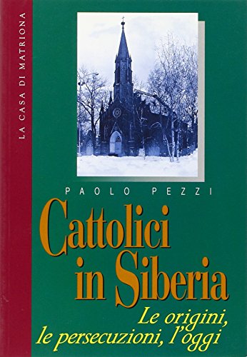 Católicos en Siberia