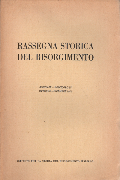 Historical review of the Risorgimento year LIX fasci, AA.VV.