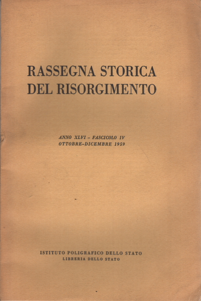 Historical review of the Risorgimento year XLVI fasc, AA.VV.