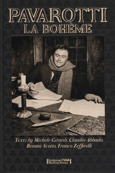 Pavarotti: La Bohème By Michele Girardi