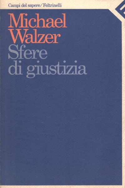 Sphären der Gerechtigkeit, Michael Walzer