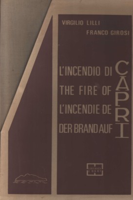 L'incendio di Capri. The fire of Capri. L'incendie de Capri. Der brandauf Capri