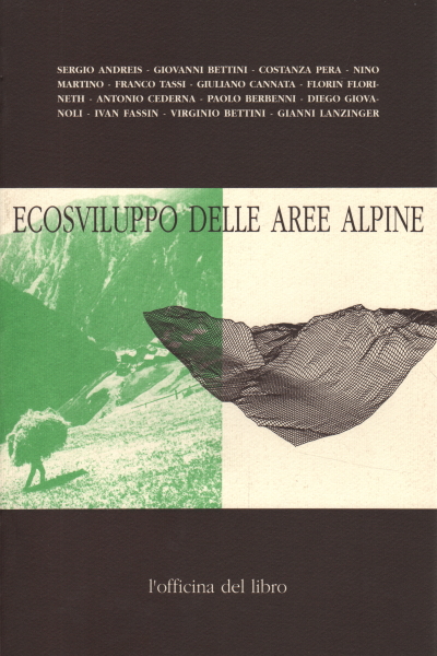 Ecosdevelopment of Alpine areas, AA.VV.