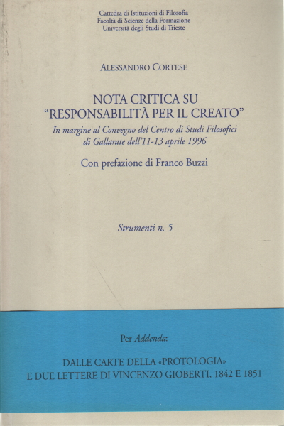 Critical note on "Responsibility for creation", Alessandro Cortese, Critical note on Responsibility for